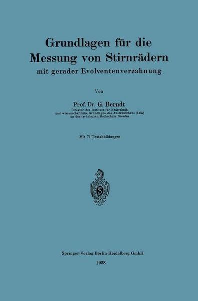 Produktbild: Grundlagen f&uuml;r die Messung von Stirnr&auml;dern mit gerader Evolventenverzahnung