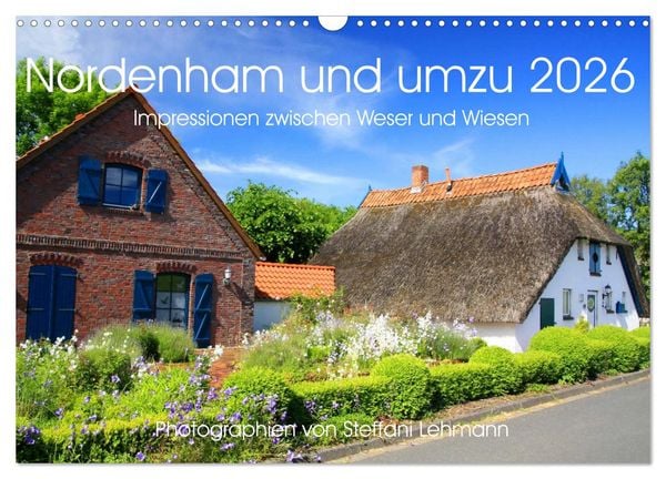 Produktbild: Nordenham und umzu 2026. Impressionen zwischen Weser und Wiesen (Wandkalender 2026 DIN A3 quer), CALVENDO Monatskalender