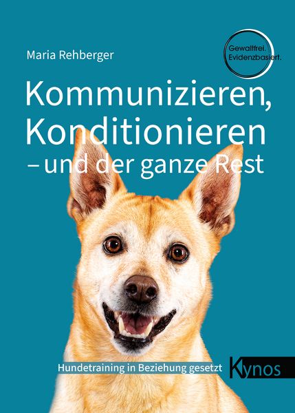 Produktbild: Kommunizieren, Konditionieren &ndash; und der ganze Rest