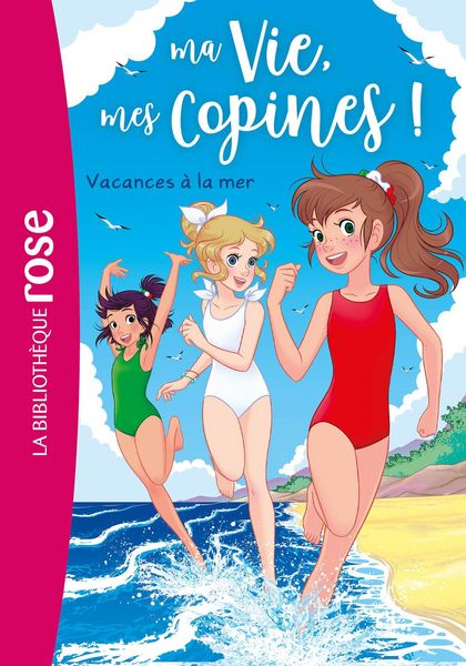 Produktbild: Ma vie, mes copines 31 - Vacances &agrave; la mer