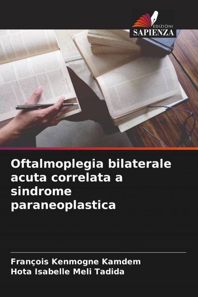 Produktbild: Oftalmoplegia bilaterale acuta correlata a sindrome paraneoplastica