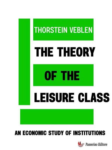 Produktbild: The Theory of the Leisure Class