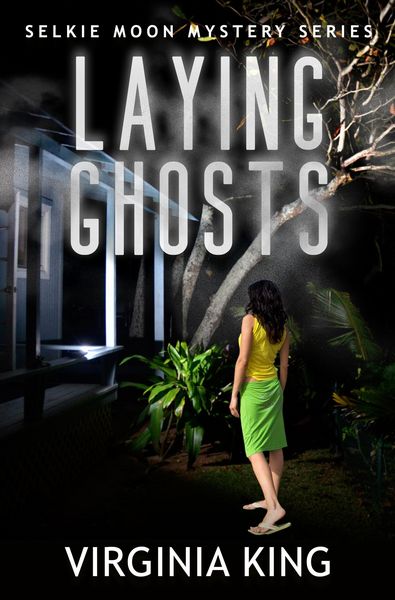 Produktbild: Laying Ghosts (The Secrets of Selkie Moon Mystery Series, #0)