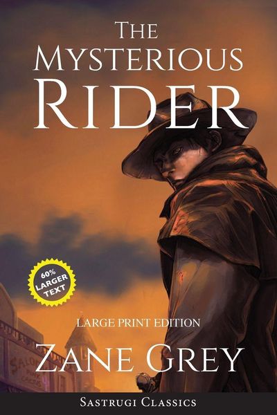 Produktbild: The Mysterious Rider (Annotated, Large Print)