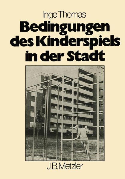 Produktbild: Bedingungen des Kinderspiels in der Stadt
