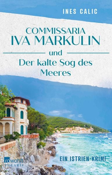 Produktbild: Commissaria Iva Markulin und Der kalte Sog des Meeres
