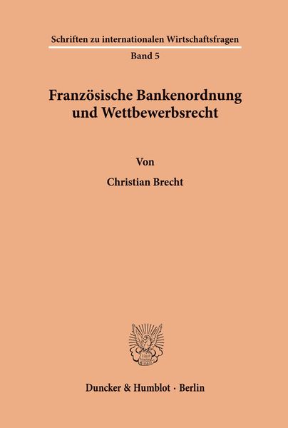 Produktbild: Franz&ouml;sische Bankenordnung und Wettbewerbsrecht.