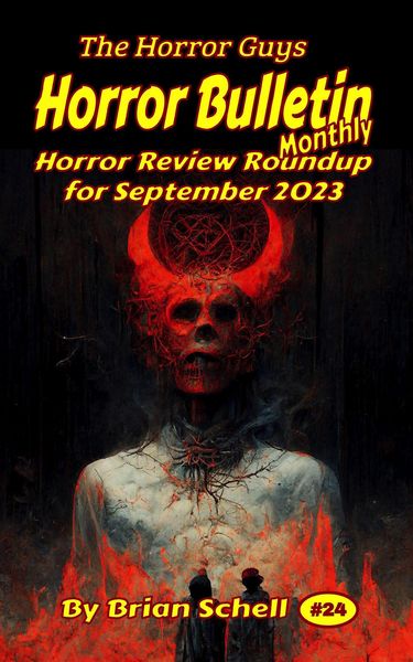 Produktbild: Horror Bulletin Monthly September 2023 (Horror Bulletin Monthly Issues, #24)