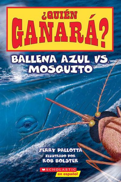 Produktbild: &iquest;Qui&eacute;n Ganar&aacute;? Ballena Azul vs. Mosquito (Who Would Win? Blue Whale vs. Mosquito)