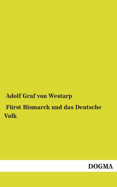 Produktbild: F&uuml;rst Bismarck und das Deutsche Volk