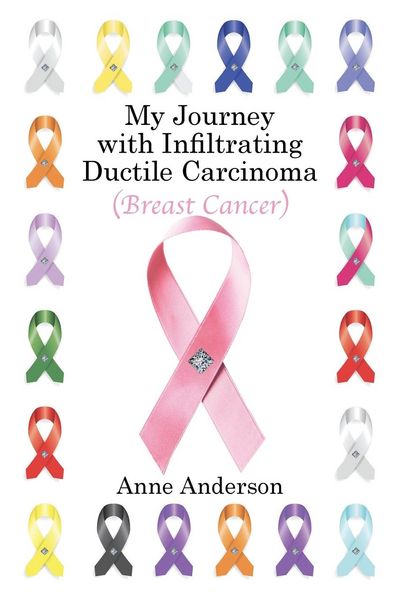 Produktbild: My Journey with Infiltrating Ductile Carcinoma (Breast Cancer)