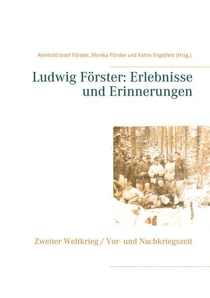 Produktbild: Ludwig F&ouml;rster: Erlebnisse und Erinnerungen