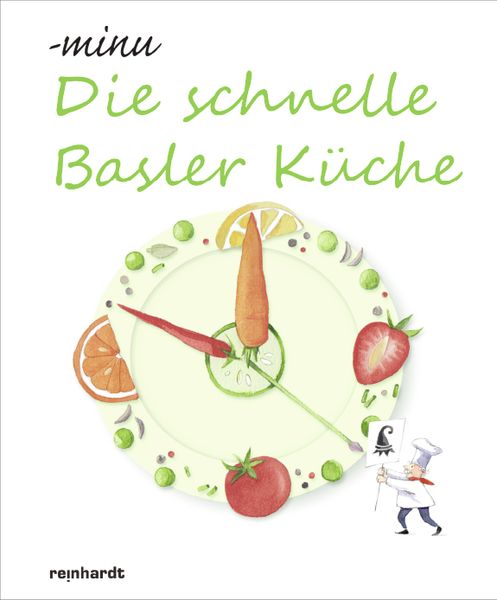 Produktbild: Die schnelle Basler K&uuml;che