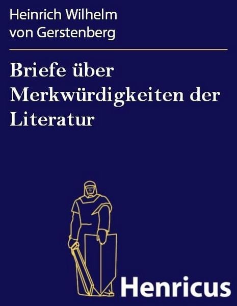 Produktbild: Briefe &uuml;ber Merkw&uuml;rdigkeiten der Literatur