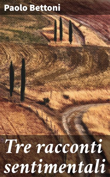 Produktbild: Tre racconti sentimentali