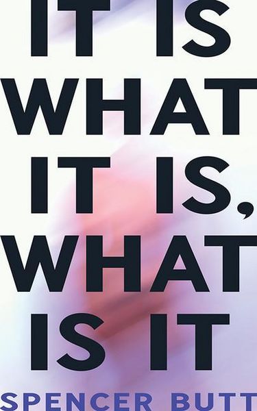 Produktbild: It Is What It Is, What Is It