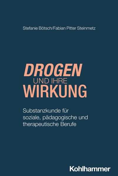 Produktbild: Drogen und ihre Wirkung