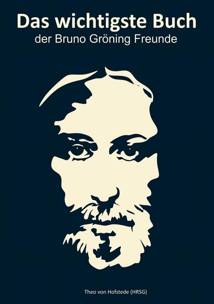 Produktbild: Das wichtigste Buch der Bruno Gr&ouml;ning Freunde