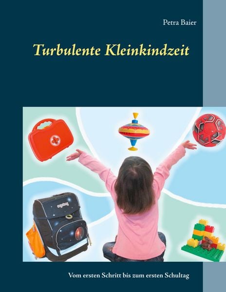 Produktbild: Turbulente Kleinkindzeit