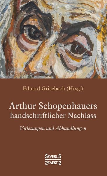 Produktbild: Arthur Schopenhauers handschriftlicher Nachlass