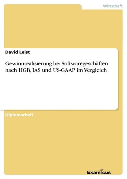 Produktbild: Gewinnrealisierung bei Softwaregesch&auml;ften nach HGB, IAS und US-GAAP im Vergleich
