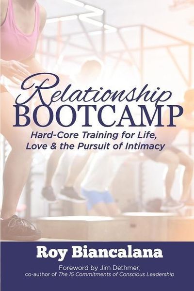 Produktbild: Relationship Bootcamp: Hard-Core Training for Life, Love & the Pursuit of Intimacy
