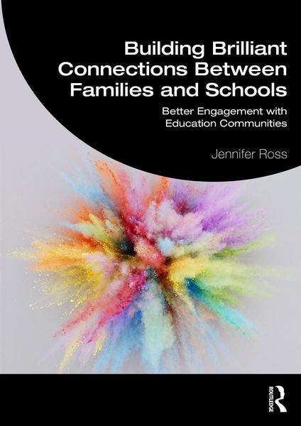 Produktbild: Building Brilliant Connections Between Families and Schools