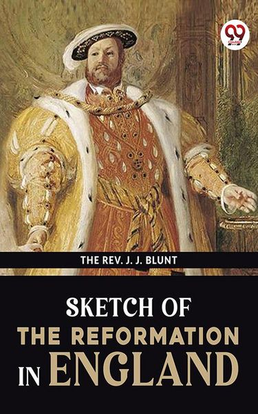 Produktbild: Sketch Of The Reformation In England