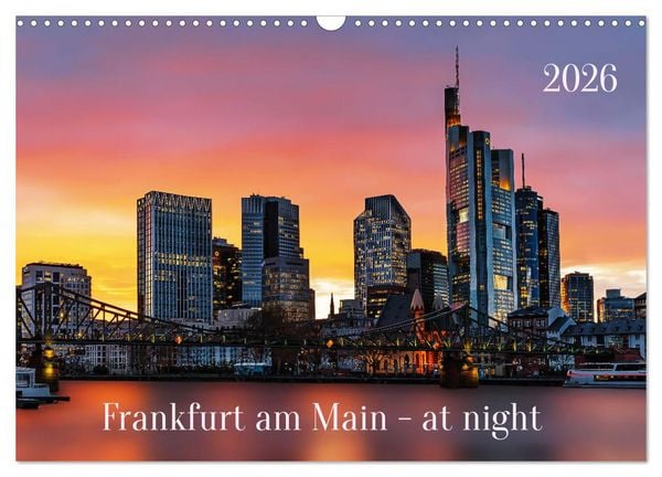 Produktbild: Frankfurt am Main - at night (Wandkalender 2026 DIN A3 quer), CALVENDO Monatskalender