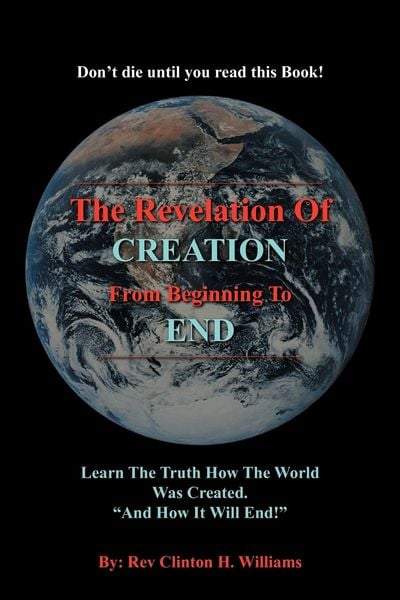 Produktbild: The Revelation Of CREATION From Beginning To END