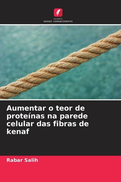 Produktbild: Aumentar o teor de prote&iacute;nas na parede celular das fibras de kenaf