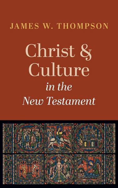 Produktbild: Christ and Culture in the New Testament