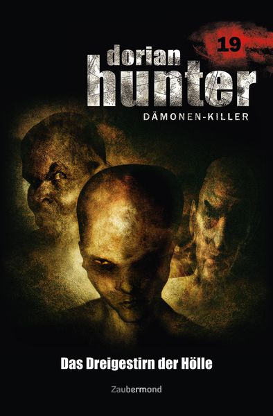 Produktbild: Dorian Hunter 19 - Das Dreigestirn der H&ouml;lle