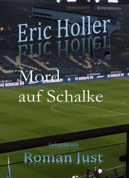 Produktbild: Eric Holler: Mord auf Schalke