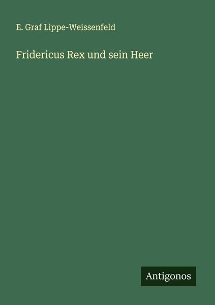 Produktbild: Fridericus Rex und sein Heer