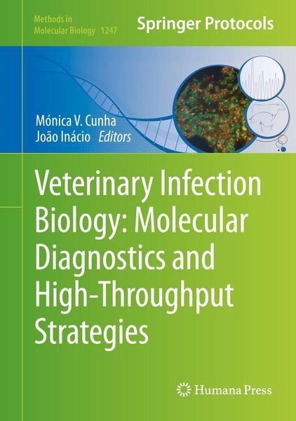 Produktbild: Veterinary Infection Biology: Molecular Diagnostics and High-Throughput Strategies