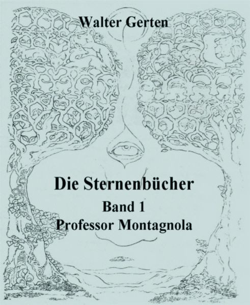 Produktbild: Die Sternenb&uuml;cher Band 1 Professor Montagnola