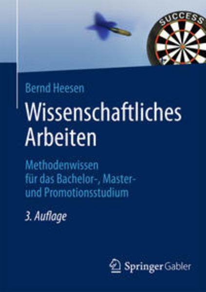 Wissenschaftliches Arbeiten, Taschenbuch von Bernd Heesen, Springer Berlin