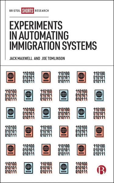 Produktbild: Experiments in Automating Immigration Systems