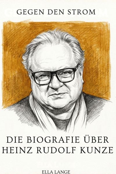 Produktbild: Die Biografie &uuml;ber Heinz Rudolf Kunze