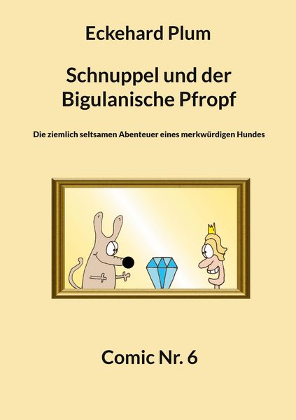 Produktbild: Schnuppel und der Bigulanische Pfropf