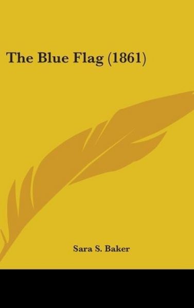 Produktbild: Baker, S: Blue Flag (1861)