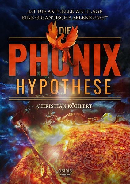 Produktbild: Die Ph&ouml;nix-Hypothese