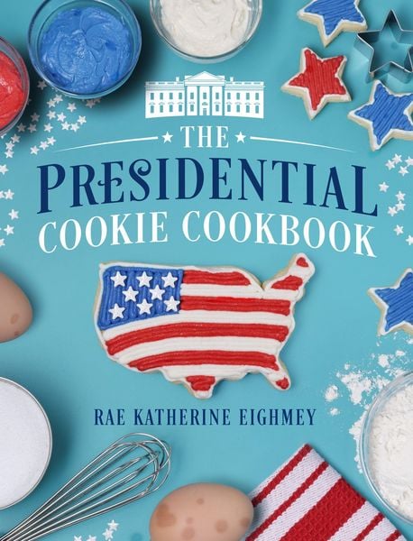 Produktbild: The Presidential Cookie Cookbook