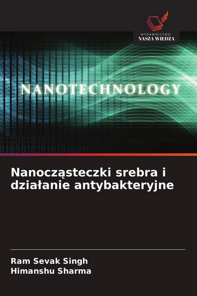 Produktbild: Nanocz&iquest;steczki srebra i dzia&iquest;anie antybakteryjne