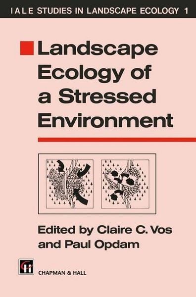 Produktbild: Landscape Ecology of a Stressed Environment