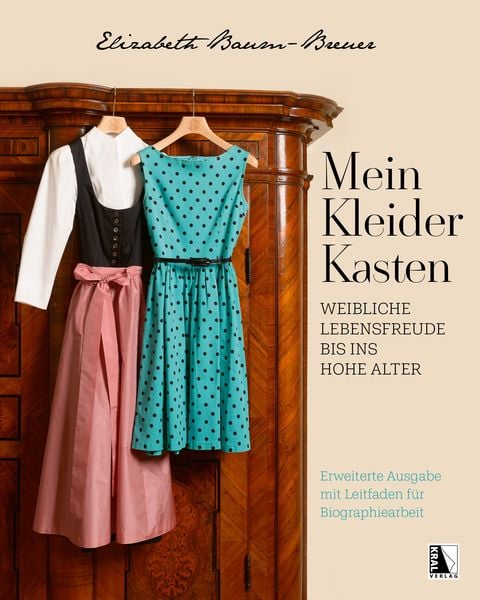 Produktbild: Mein Kleiderkasten - Erweiterte Ausgabe mit Leitfaden f&uuml;r Biographiearbeit