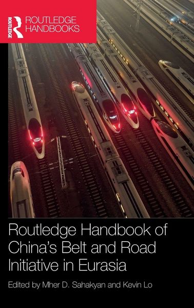 Produktbild: Routledge Handbook of China's Belt and Road Initiative in Eurasia