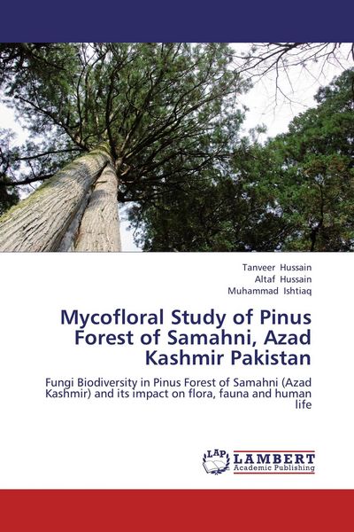 Produktbild: Mycofloral Study of Pinus Forest of Samahni, Azad Kashmir Pakistan