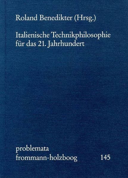 Produktbild: Italienische Technikphilosophie für das 21. Jahrhundert